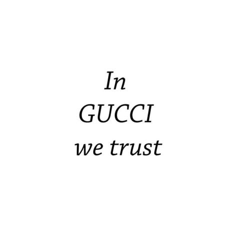 gucci quotes 2017|Gucci quotes and meanings.